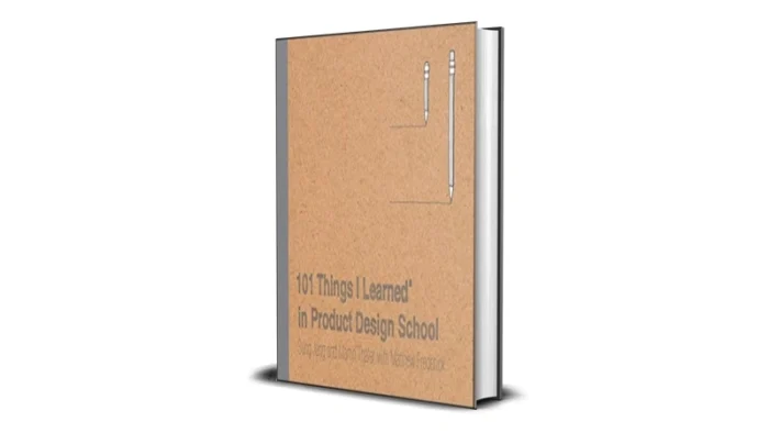 Buy and sell 101 Things I Learned in Product Design School digital books cheap and complete
