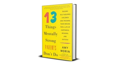 Buy and sell 13 Things Mentally Strong Parents Dont Do digital books cheap and complete
