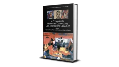 Buy and sell A Companion to Modern and Contemporary Latin American and Latina o Art cheap and complete