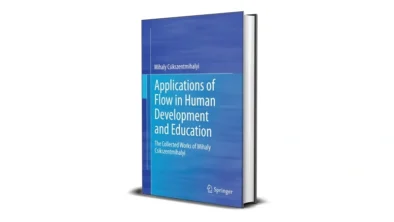 Buy and sell Applications of Flow in Human Development and Education by Mihaly Csikszentmihalyi cheap and complete