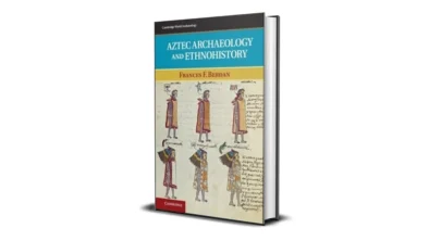 Buy and sell Aztec Archaeology and Ethnohistory by Frances Berdan cheap and complete
