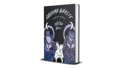 Buy and sell Feeding Ghosts by Tessa Hulls cheap and complete