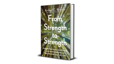 Buy and sell From Strength to Strength by Arthur Brooks cheap and complete