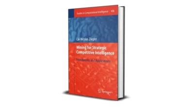 Buy and sell Mining for Strategic Competitive Intelligence by Cai-Nicolas Ziegler cheap and complete