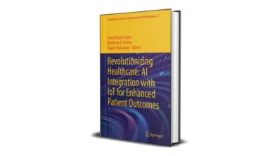 Buy and sell Revolutionizing Healthcare AI Integration with IoT for Enhanced Patient Outcomes cheap and complete