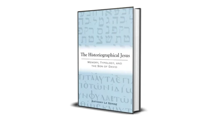 Buy and sell The Historiographical Jesus by Anthony Le Donne cheap and complete