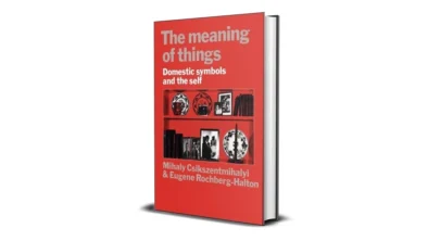 Buy and sell The Meaning of Things by Mihaly Csikszentmihalyi cheap and complete