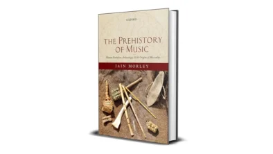 Buy and sell The Prehistory of Music by Iain Morley cheap and complete