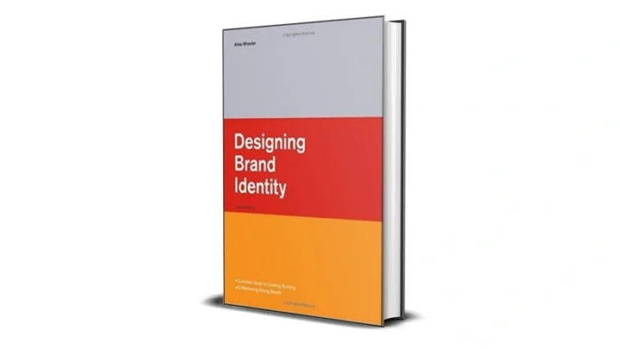 Designing Brand Identity 2nd by Alina Wheeler